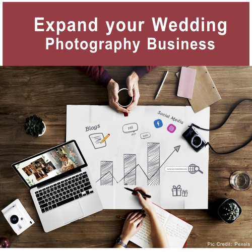 Grow your Wedding Photography Business with Easy Marketing Ideas